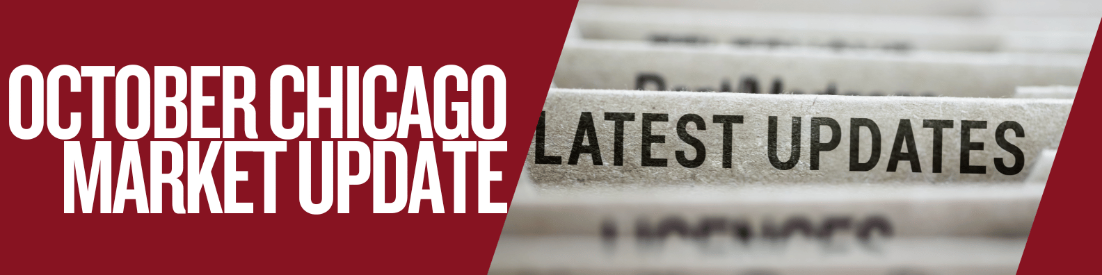 October Chicago market update headline and newspaper image.