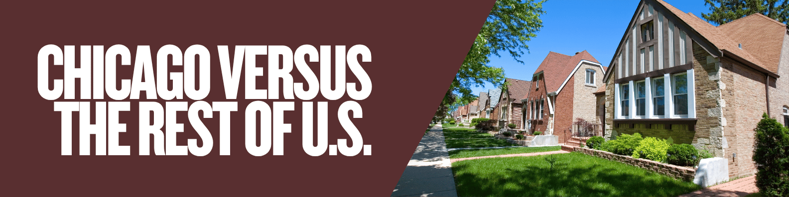 Chicago versus U.S. homes comparison illustration